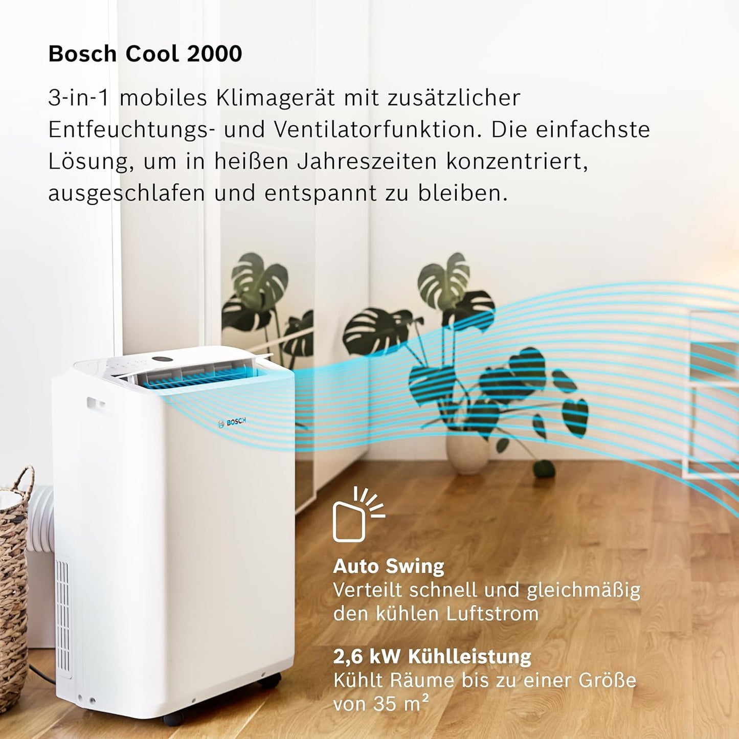 Bosch Cool 2000 Mobiles Klimagerät - 3-in-1: Klimagerät, Luftentfeuchter, Ventilator - 2,6 kW Kühlleistung für Räume bis zu 35m² - Auto-Modus, Silent-Modus & Sleep-Modus